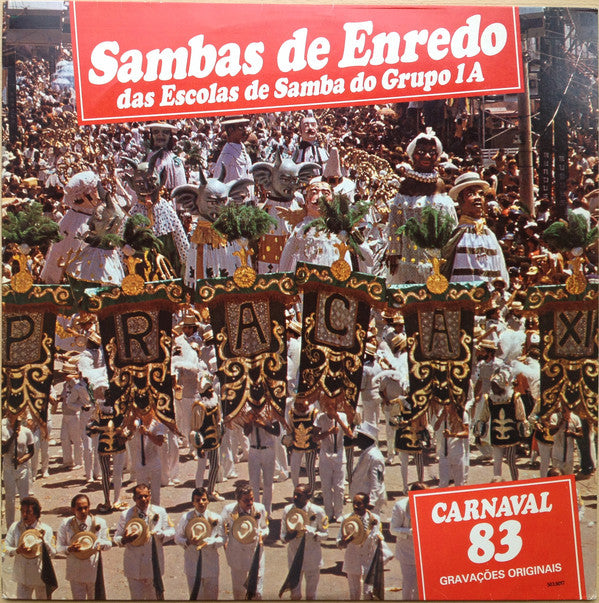 Various : Sambas De Enredo Das Escolas De Samba Do Grupo 1A - Carnaval 83 (LP, Album)