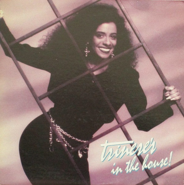 Trinere : Trinere's In The House! (LP, Album)