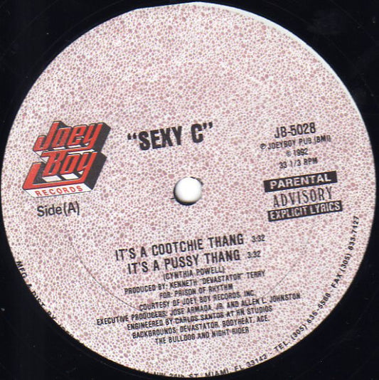 "Sexy C"* : It's A Cootchie Thang (12")