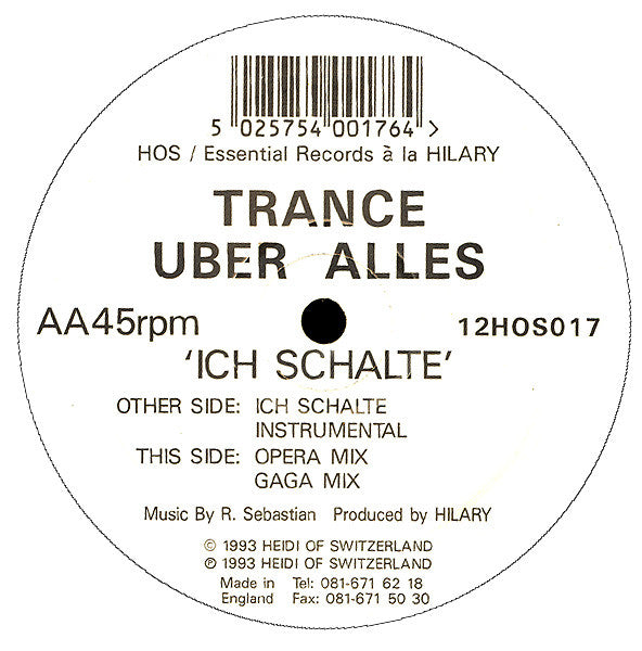 Trance Uber Alles : Ich Schalte (12")
