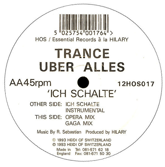 Trance Uber Alles : Ich Schalte (12")