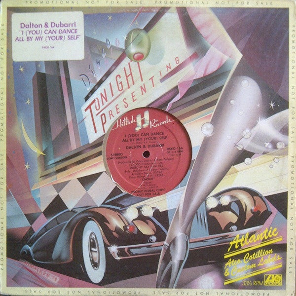 Dalton & Dubarri : I (You) Can Dance All By My (Your) Self (12", Promo)