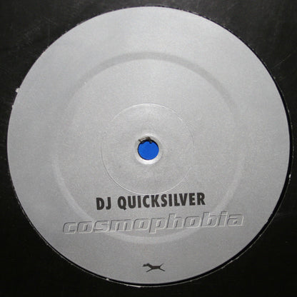 DJ Quicksilver : Cosmophobia (Extremix) (12")