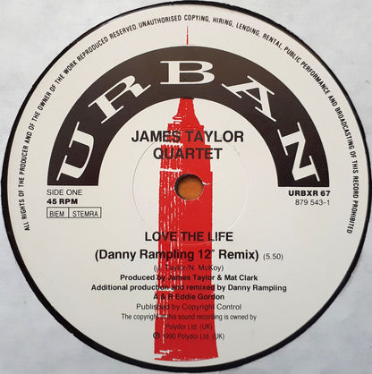The James Taylor Quartet : Love The Life (Rampling Remix) (12")