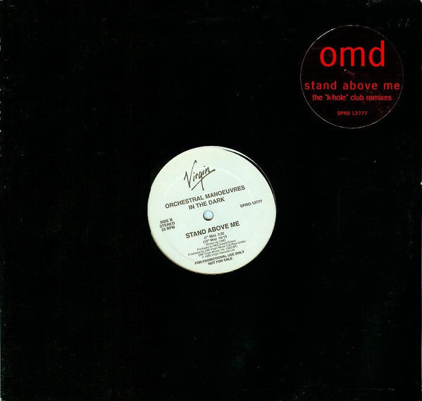 Orchestral Manoeuvres In The Dark : Stand Above Me (The "K-Hole" Club Remixes) (12", Promo)