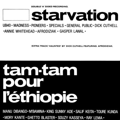 Starvation / Tam Tam Pour L'Éthiopie : Starvation / Tam Tam Pour L'Éthiopie / Haunted (12", Single)