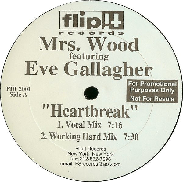 Mrs. Wood Featuring Eve Gallagher : Heartbreak (12", Promo)