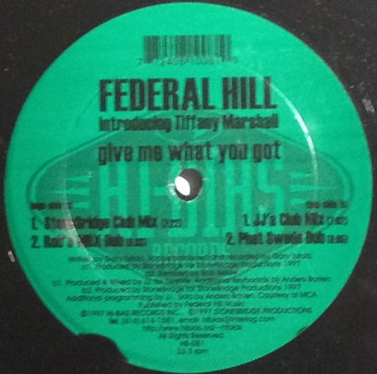 Federal Hill Introducing Tiffany Marshall : Give Me What You Got (12")
