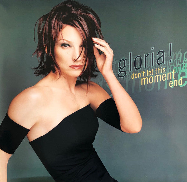 Gloria!* : Don't Let This Moment End (12", Single, Par)