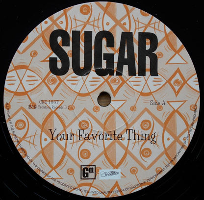 Sugar (5) : Your Favorite Thing (12")