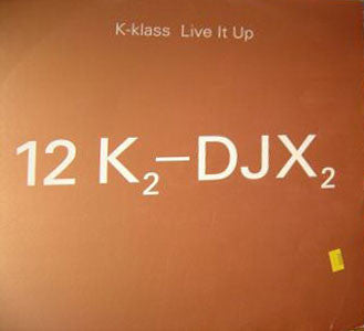 K-Klass : Live It Up (12", Promo)