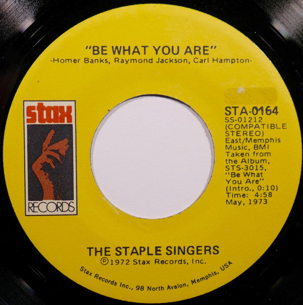 The Staple Singers : Be What You Are (7")