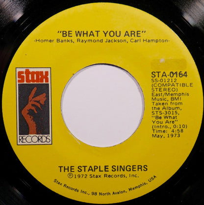 The Staple Singers : Be What You Are (7")
