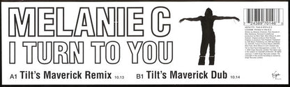 Melanie C : I Turn To You (12")