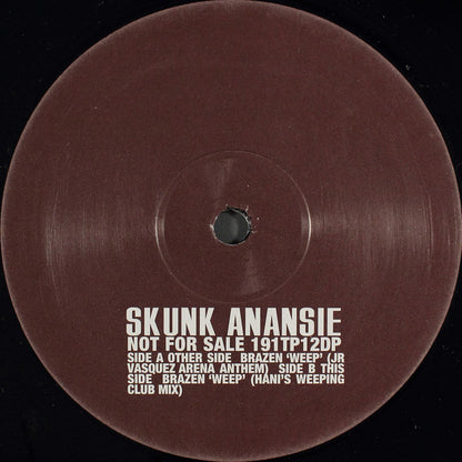 Skunk Anansie : Brazen 'Weep' (2x12", Promo)