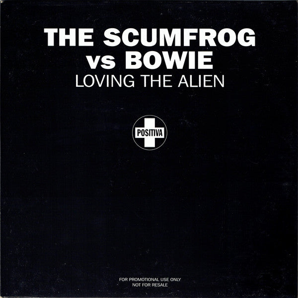 The Scumfrog Vs Bowie* : Loving The Alien (12", Promo)
