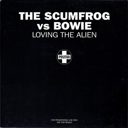 The Scumfrog Vs Bowie* : Loving The Alien (12", Promo)