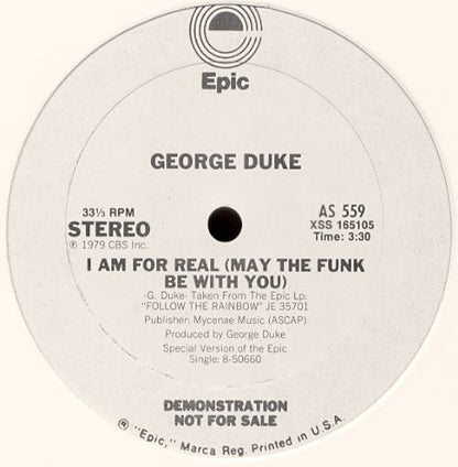 George Duke : I Am For Real (May The Funk Be With You) / Say That You Will (12", Promo)