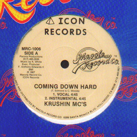 Krushin MC's : Coming Down Hard (12")