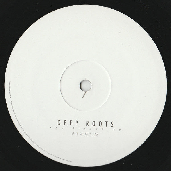 Deep Roots : The Fiasco EP (2x12", EP)
