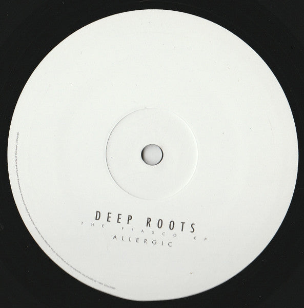 Deep Roots : The Fiasco EP (2x12", EP)
