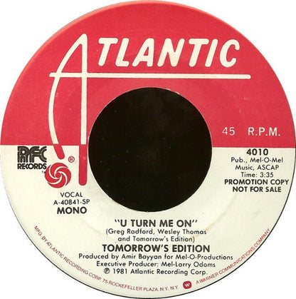 Tomorrow's Edition : U Turn Me On (7", Mono, Promo)