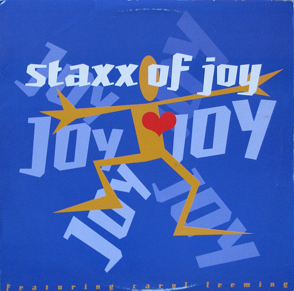 Staxx Featuring Carol Leeming : Joy (12")