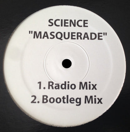 Science (6) : Masquerade (12", Unofficial, W/Lbl)