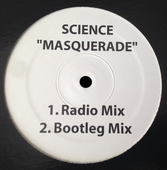 Science (6) : Masquerade (12", Unofficial, W/Lbl)