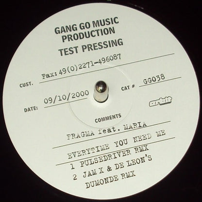 Fragma Feat. Maria* : Everytime You Need Me (12", TP)