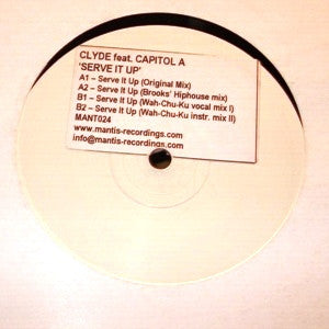 Clyde Feat. Capitol A : Serve It Up (12", Promo, W/Lbl)
