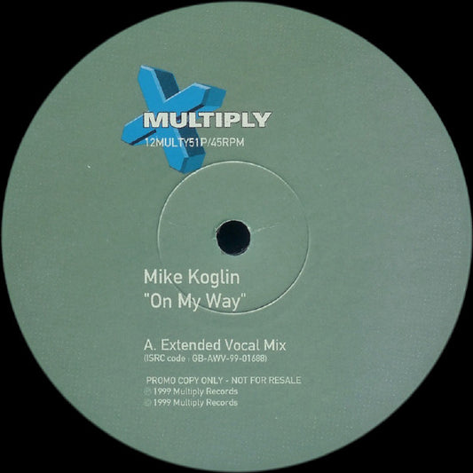 Mike Koglin : On My Way (12", Promo)
