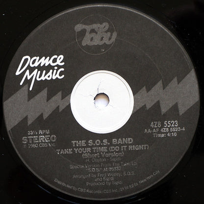 The S.O.S. Band : Take Your Time (Do It Right) (12")