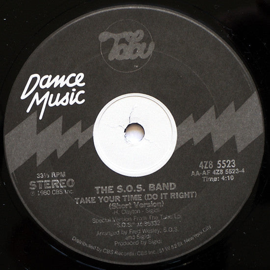 The S.O.S. Band : Take Your Time (Do It Right) (12")