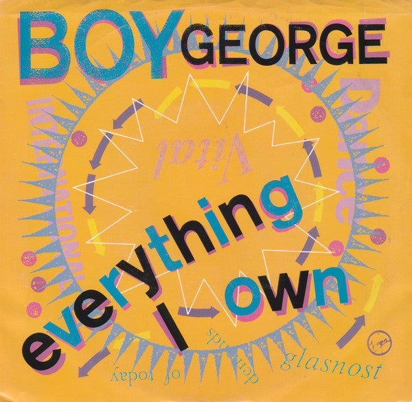 Boy George : Everything I Own (7", Single)
