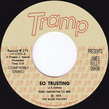 James Kelly Duhon* : So Trusting / So Far Down (7", Single)