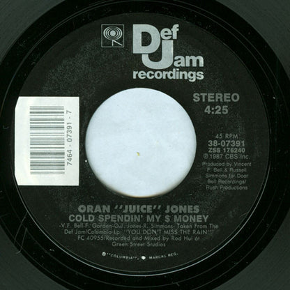 Oran 'Juice' Jones : Cold Spendin' My $ Money (7")