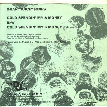 Oran 'Juice' Jones : Cold Spendin' My $ Money (7")