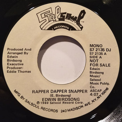 Edwin Birdsong : Rapper Dapper Snapper (7", Single, Mono, Promo)