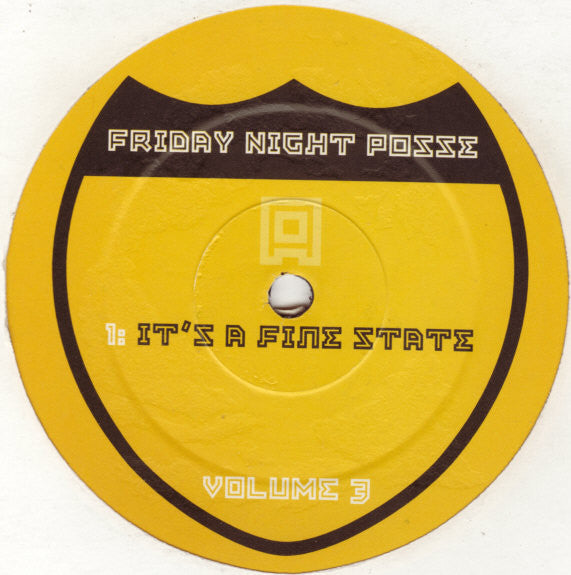 Friday Night Posse : Volume 3 (12")