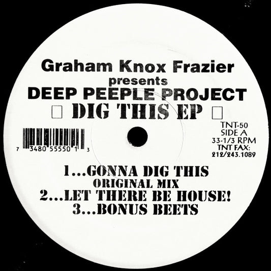 Graham Knox Frazier Presents Deep Peeple Project : Dig This EP (12", EP)