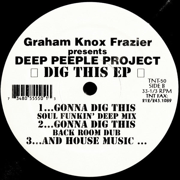 Graham Knox Frazier Presents Deep Peeple Project : Dig This EP (12", EP)