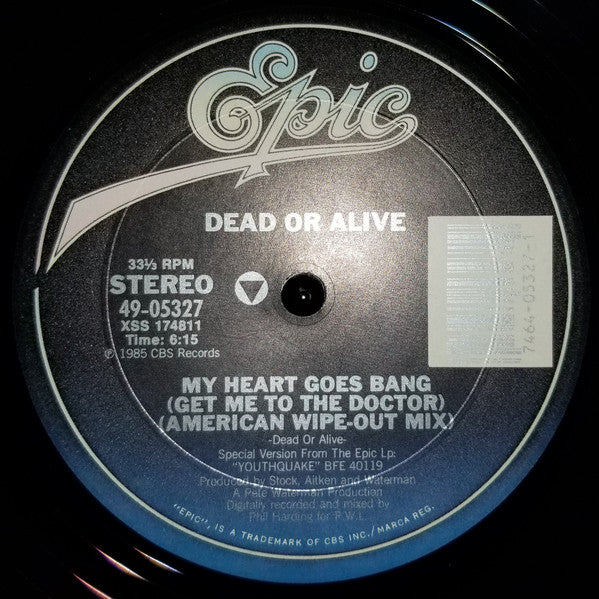 Dead Or Alive : My Heart Goes Bang (Get Me To The Doctor) (American Wipe-Out Mix) (12")