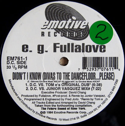 E.G. Fullalove : Didn't I Know (Divas To The Dancefloor...Please) (12")