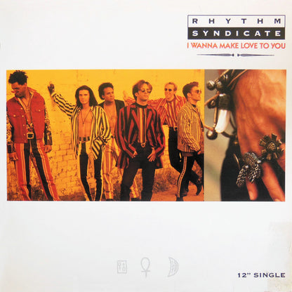 Rythm Syndicate (2) : I Wanna Make Love To You (12", Promo)
