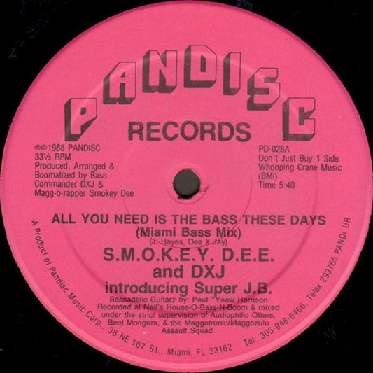S.M.O.K.E.Y. D.E.E.* And DXJ Introducing Super J.B. : All You Need Is The Bass These Days (12", Red)