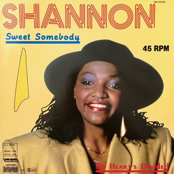 Shannon : Sweet Somebody / My Heart's Divided (12")