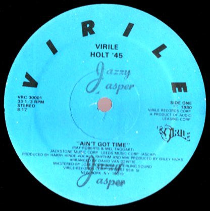 Holt '45 : Ain't Got Time / Hot Love (12")