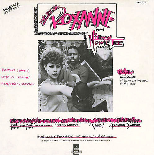 The Real Roxanne With Hitman Howie Tee* : Romeo (12")