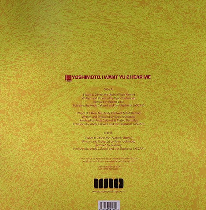 Yoshimoto (2) : I Want Yu 2 Hear Me (12")